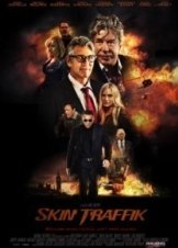 Skin Traffik (2015)