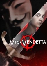 V For Vendetta (2005)