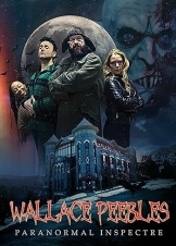 Wallace Peebles Paranormal Inspectre (2025)
