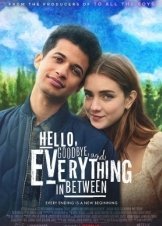 Γεια, Αντιο Και Ολα Τα Σχετικα / Hello, Goodbye and Everything in Between (2022)