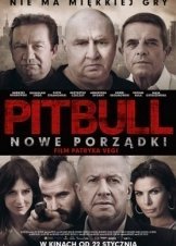 Pitbull: New Orders / Pitbull. Nowe porzadki (2016)