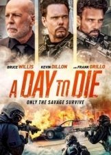 A Day to Die (2022)