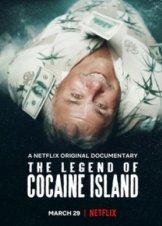 The Legend of Cocaine Island (2018)
