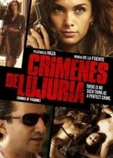 Το τέλειο έγκλημα  / Crimenes de Lujuria (2011)