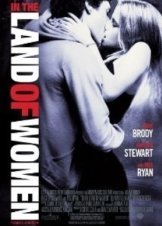 In the Land of Women (2007)