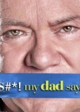 Shit! My Dad Says (2010)