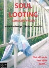 Soul Looting (2009)