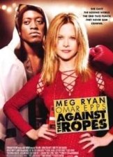 Against the Ropes (2004)