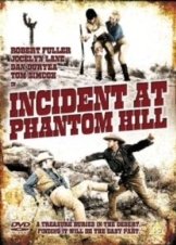 Incident at Phantom Hill (1966)