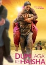Dum Laga Ke Haisha (2015)