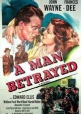 A Man Betrayed (1941)