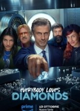 Everybody Loves Diamonds (2023)