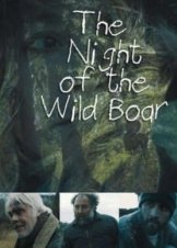 The Night of the Wild Boar (2016)