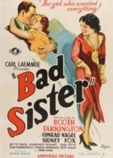 Η κακιά αδερφή / The Bad Sister (1931)