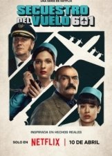 Secuestro del vuelo 601 / Η Αεροπειρατεία της Πτήσης 601 / The Hijacking of Flight 601 (2024)