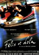Φελιξ Και Λολα, Μια Ιστορια Αγαπησ / Félix et Lola (2001)