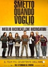Smetto Quando Voglio (2014)