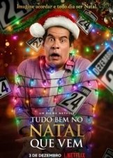 Χριστούγεννα Ξανά και Ξανά / Just Another Christmas / Tudo Bem No Natal Que Vem (2020)
