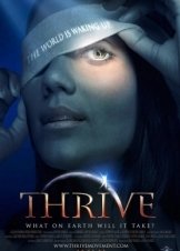 THRIVE: What on Earth will it take (2011)