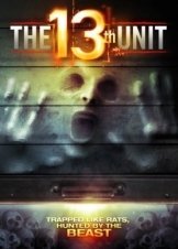 The 13th Unit / The Darkness, Rage and the Fury (2014)