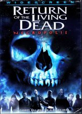 Return of the Living Dead: Necropolis (2005)