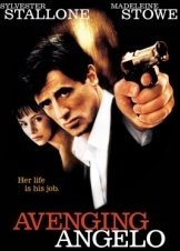 Φύλακας Άγγελος / Avenging Angelo (2002)