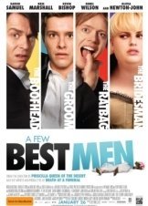 A Few Best Men (2011)