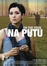 On the Path / Na putu (2010)