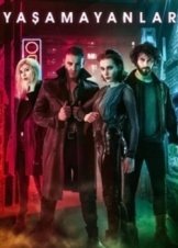 Yasamayanlar (2018)