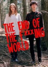 The End Of The Fucking World (2017)