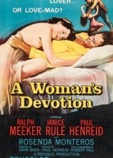 A Woman's Devotion (1956)