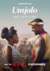 Umjolo: The Gone Girl (2024)