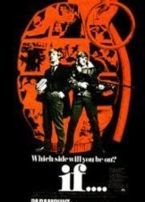 Επαναστατημένη γενιά / If.... 1968