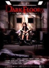 Dark Floors (2008)
