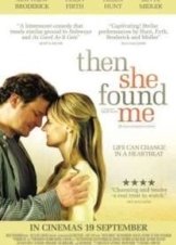 Then She Found Me (2007)