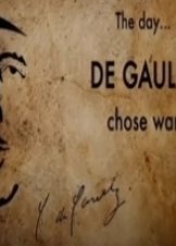 The day de gaulle shose war (2016)