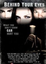 Behind Your Eyes 2011