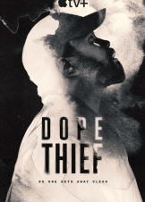 Dope Thief (2025)