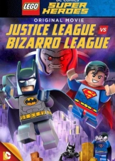 Lego DC Comics Super Heroes: Justice League vs. Bizarro League / LEGO Υπερήρωες της DC: Λεγεώνα της δικαιοσύνης εναντίον λεγεώνας του μπιζάρ