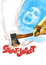 Strait-Jacket / Πέντε Πτώματα Χωρίς Κεφάλι (1964)