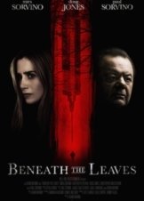 Beneath the Leaves (2019)