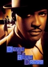 Ο διάβολος σε μπλε φόρεμα / Devil in a Blue Dress (1995)