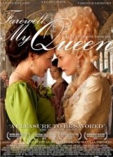 Αντίο, βασίλισσά μου / Farewell My Queen / Les adieux à la reine (2012)