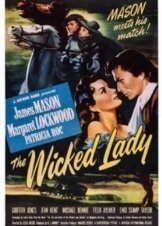 Η Διεφθαρμένη / The Wicked Lady (1945)