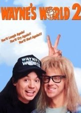 Waynes World 2 (1993)