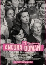 Υπάρχει πάντα ένα αύριο / There’s Still Tomorrow / C'è ancora domani (2023)