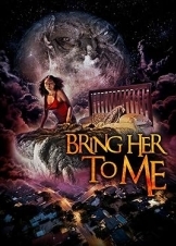 Bring Her to Me (2023)