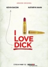 I Love Dick (2016)