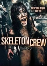 Skeleton Crew (2009)