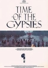 Time of the Gypsies / Καιροί των τσιγγάνων / Dom za vesanje (1988)